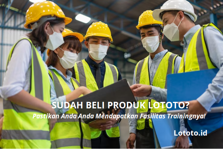 Training Lototo Gratis Untuk Setiap Pembelian Produk Lototo Asli